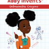 Abby Invents® Unbreakable Crayons (SIGNED!)